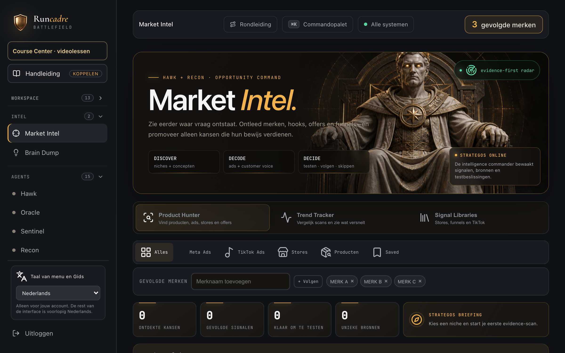 RunCadre Market Intel met gevolgde merken, en Hawk en Oracle bovenaan in de agentlijst.